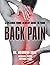 A 24-Hour Guide to Your Back Pain by Bhoomika Pathak