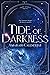 Tide of Darkness (Dark Worl...