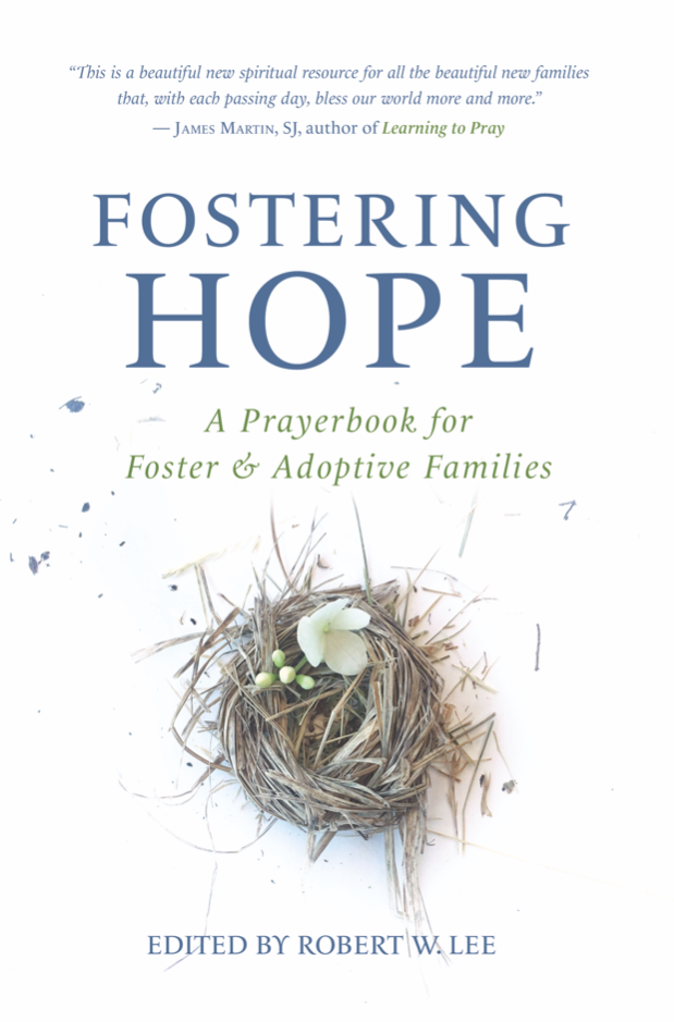 Fostering Hope: A Prayerbook for Foster & Adoptive Parents