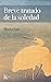Breve tratado de la soledad by Mario Satz