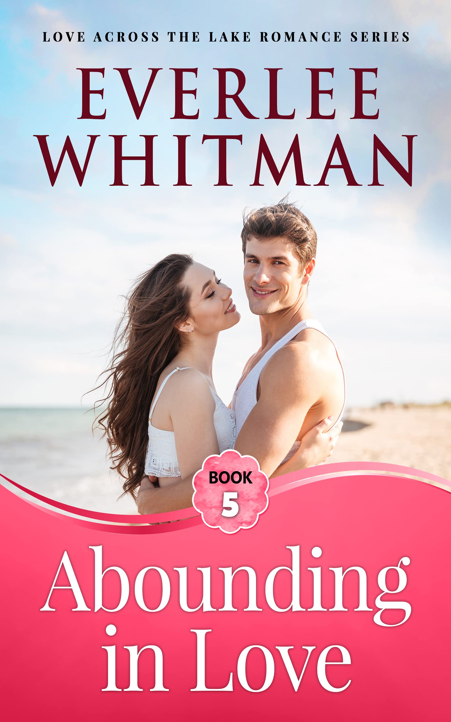Abounding in Love (Love Across the Lake #5)