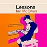 Lessons by Ian McEwan