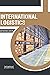 International Logistics by Catherine Green