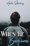 When He Beckons When He Beckons