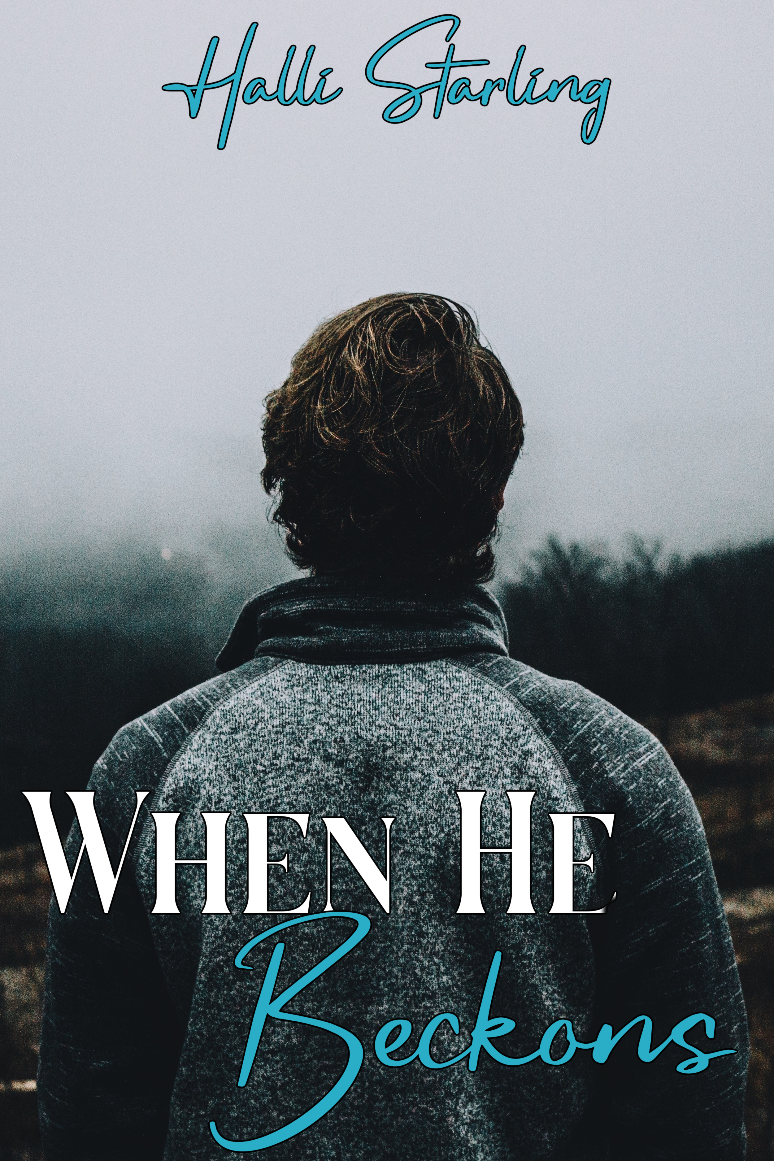 When He Beckons