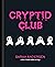 Cryptid Club