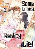 Sometimes Even Reality Is a Lie! Volume 2