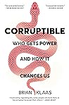Corruptible: Who ...