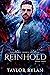 Reinhold (Paranormal Council Enforcers #3) by Taylor Rylan