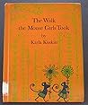The Walk the Mouse Girls Took by Kuskin;