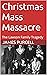 Christmas Mass Massacre : T...
