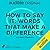 How to Say It: Words That M...