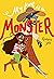 My Aunt Is a Monster (A Gra...