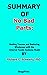 SUMMARY OF No Bad Parts Healing Trauma and Restoring Wholeness with the Internal Family Systems Model By Richard C. Schwartz, PhD