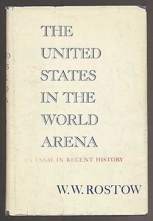 The United States in the World Arena: An Essay in Recent History. (Hardcover)