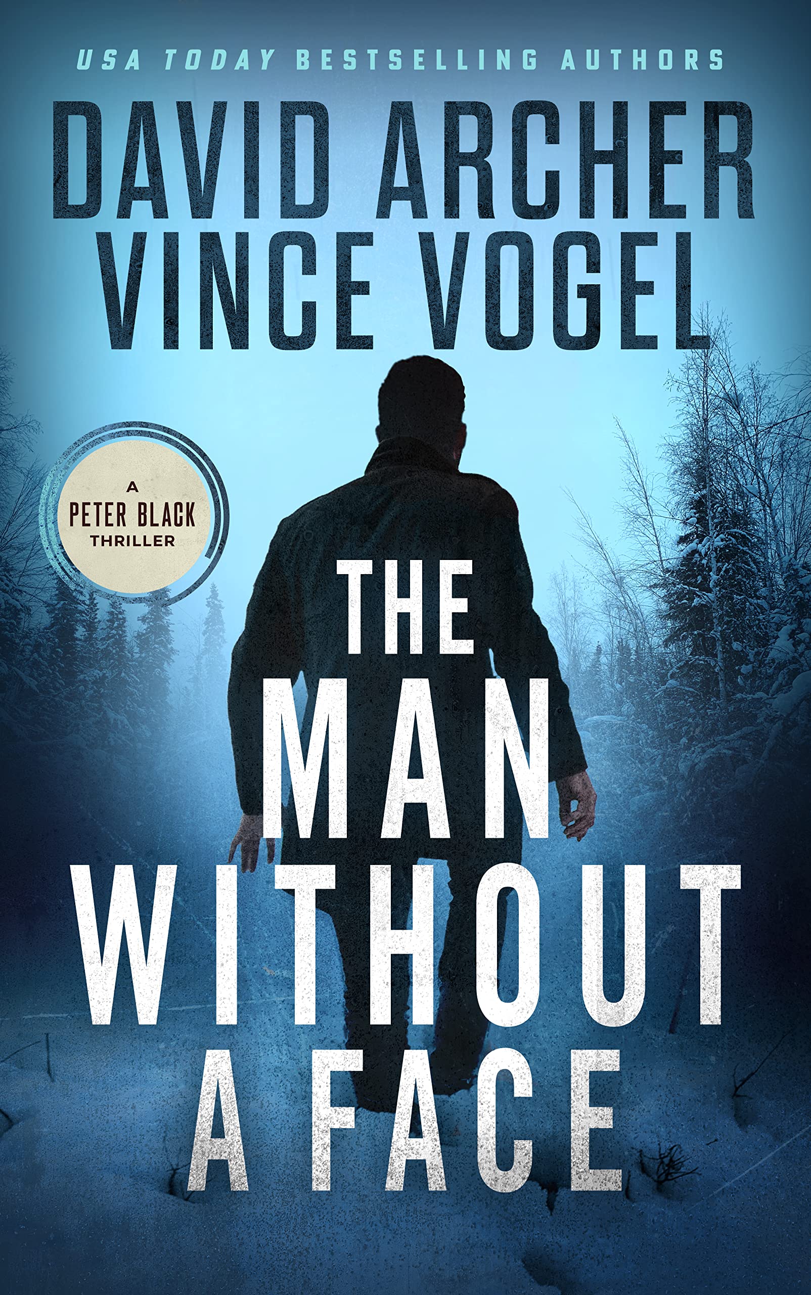 The Man Without A Face (Peter Black #2)