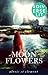 Moon Flowers by Alexis st. Clement