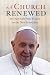 A Church Renewed: 30 Days w...