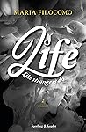 Life: Like strangers do (Life, #2)