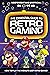 The Essential Guide to Retro Gaming by Joe Barnes