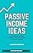 Passive Income Ideas: 14 Di...