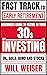 Fast Track To Early Retirement: Beginners Guide To Retire In Your 30s By Investing In Oil, Gold, Bond And Stocks
