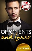 Opponents and Lovers