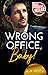 Wrong Office, Baby!