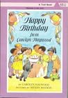 Happy Birthday from Carolyn Haywood