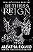 Ruthless Reign (Royal Refle...