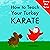 How to Teach Your Turkey Karate by V. Moua