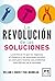La revolución de las soluci...