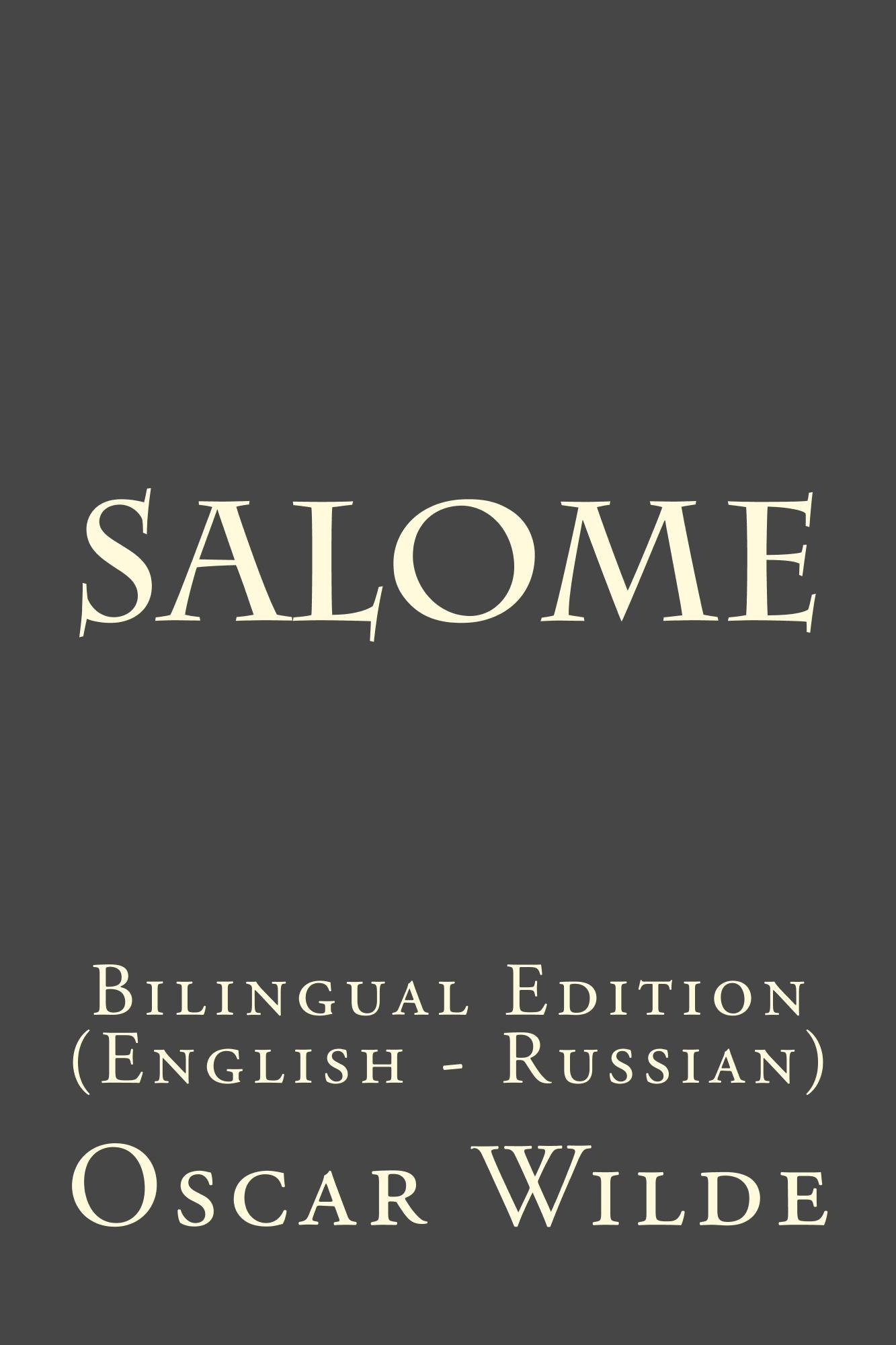 Salome: Bilingual Edition