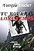 Tu mourras longtemps (French Edition)