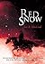 Red Snow [Signed Slipcase]