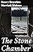 The Stone Chamber: Explorin...