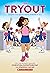 The Tryout (The Tryout #1)