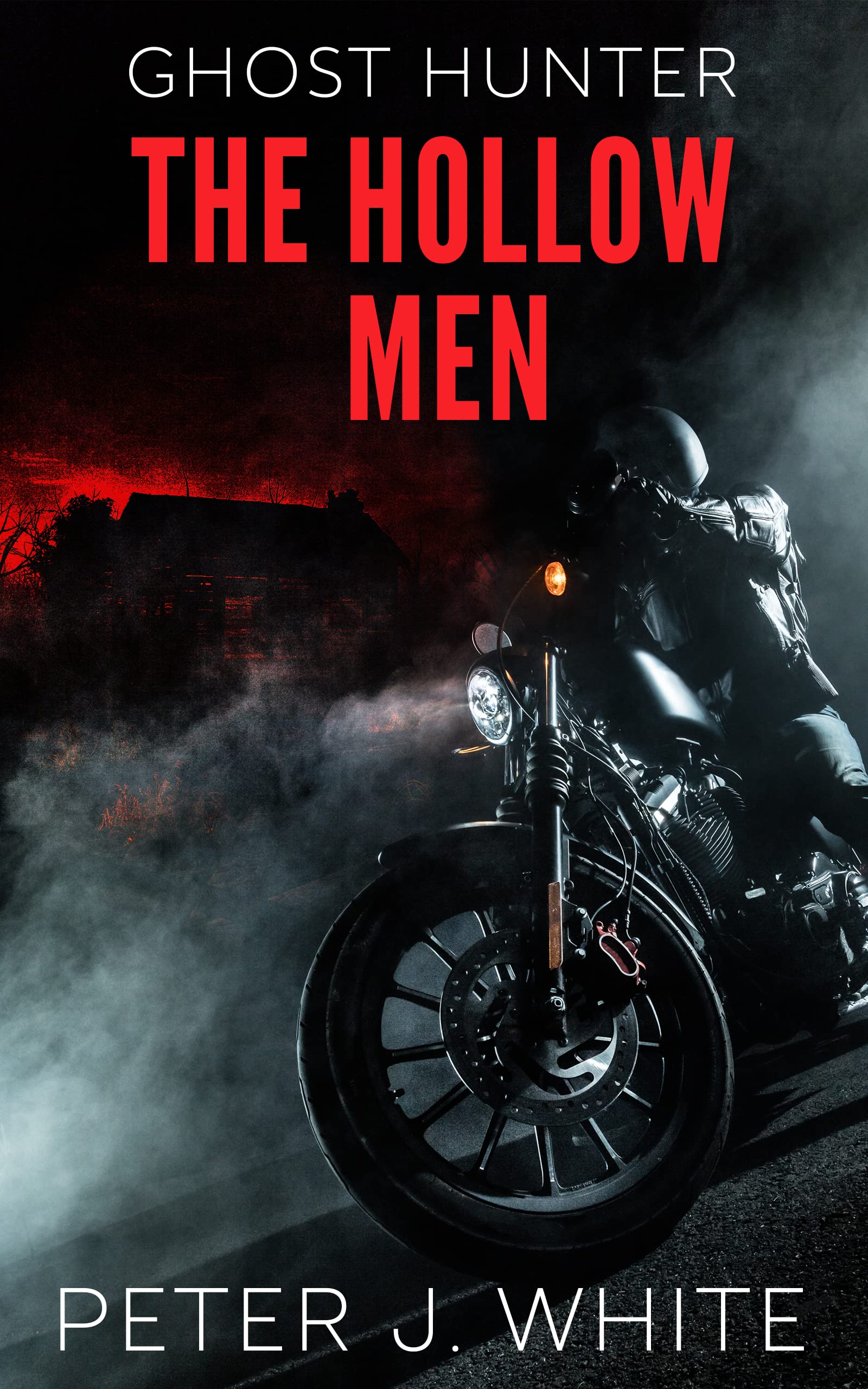 Ghost Hunter The Hollow Men (Kindle Edition)