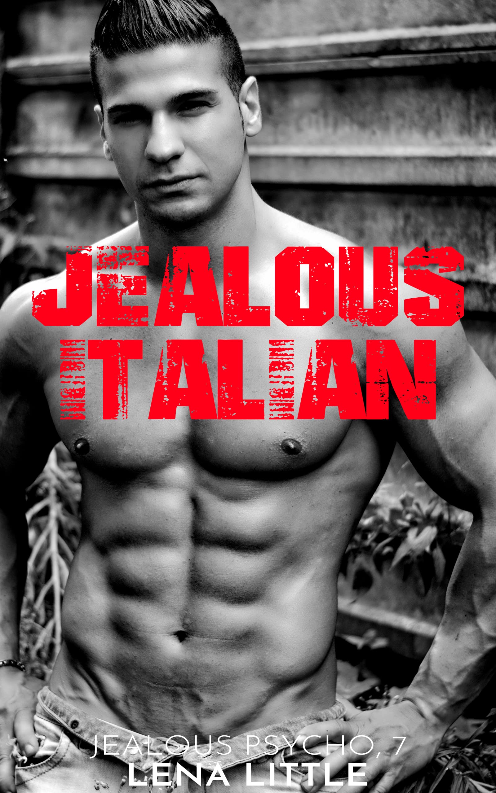 Jealous Italian (Jealous Psycho, #7)