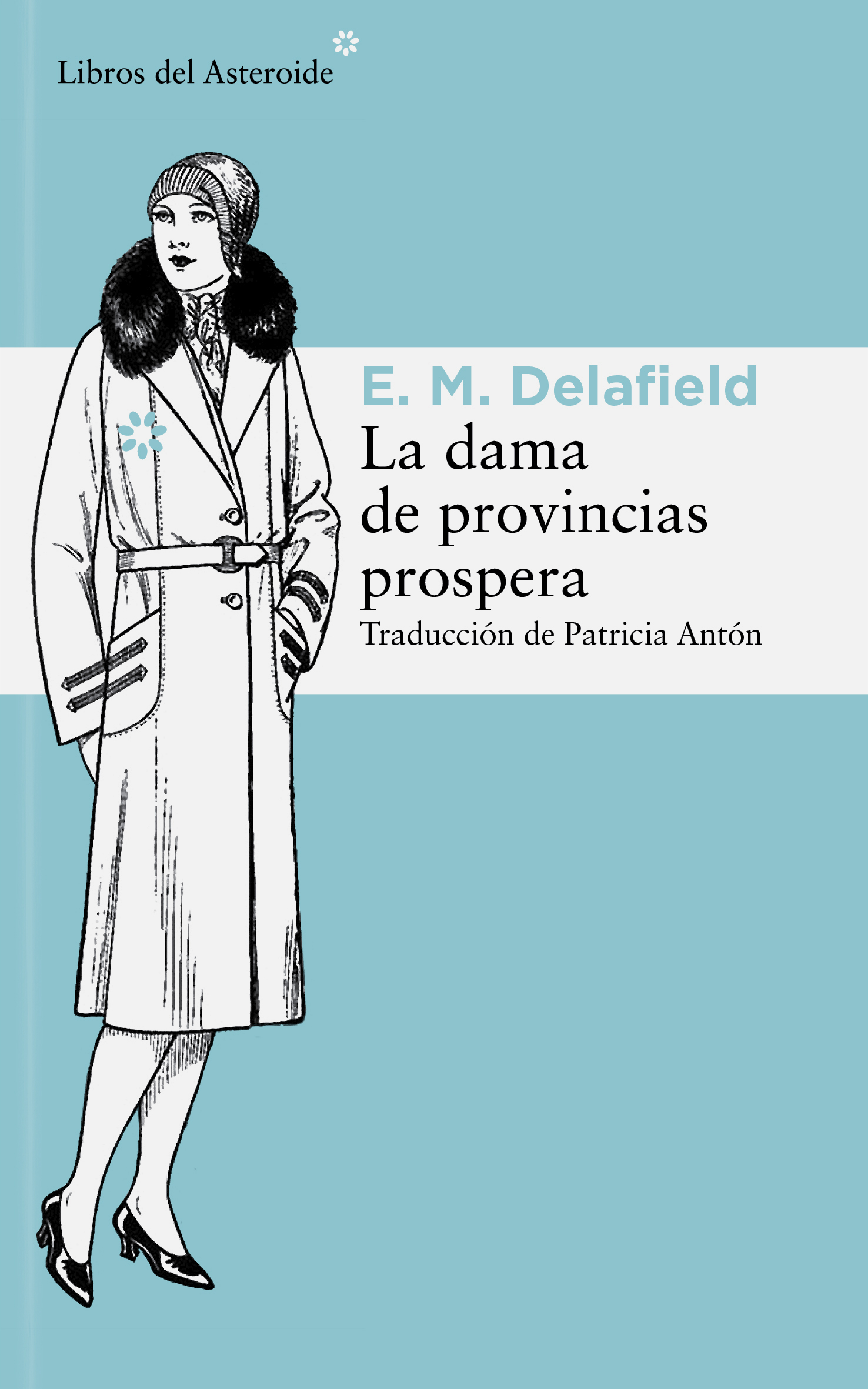 Portada de La dama de provincias prospera, de E.M. Delafield