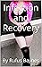 Infection and Recovery by Rufus Baynes
