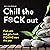 2023 Chill the F*ck Out Wall Calendar by Sourcebooks