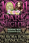 Keeping You (Until Him/Her, #12.5)