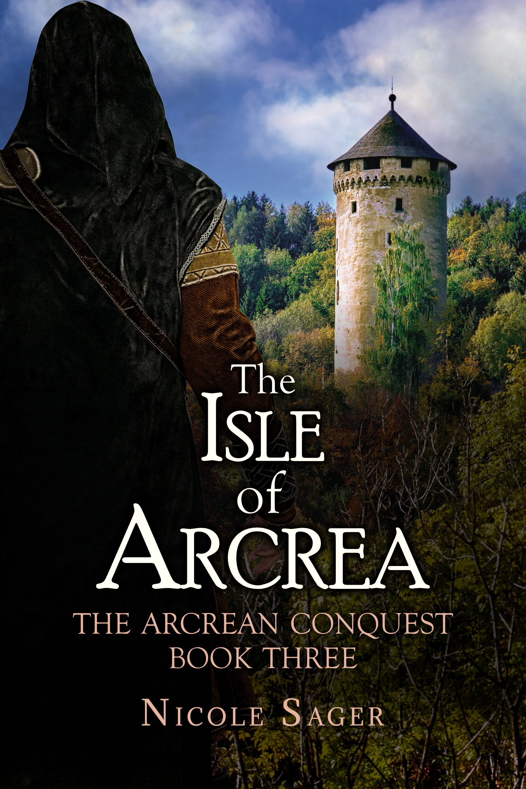 The Isle of Arcrea (The Arcrean Conquest, #3)