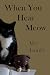 When You Hear Meow