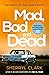 Mad, Bad and Dead: 'Fans of outback noir will love it' (Times & Sunday Times Crime Club) (A Judi Westerholme Thriller Book 3)
