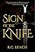 Sign of the Knife by R.C. Leach
