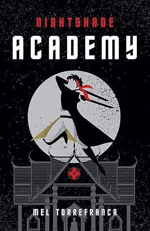 Nightshade Academy (Belladonna #1)