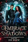 Embrace of Shadows