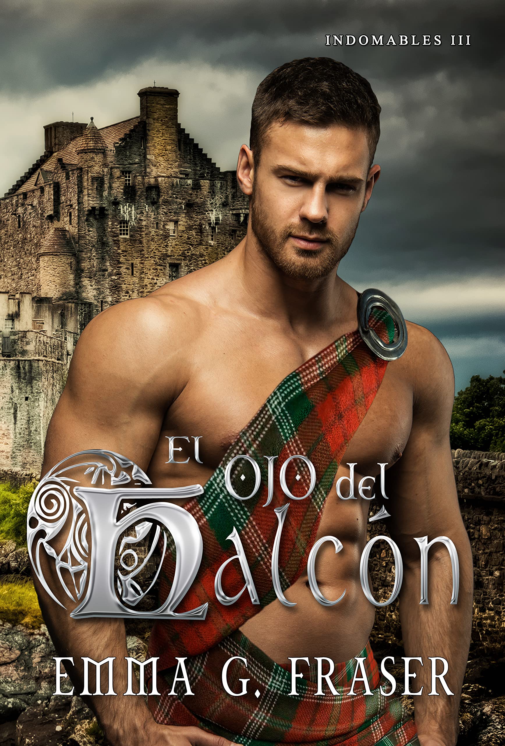 El ojo del Halcón (Indomables, #3)